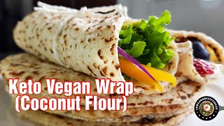 HOW TO MAKE THE BEST KETO VEGAN WRAP - COCONUT FLOUR !