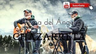 #cancionesparaescuchar  - Tema del Ángel - El Chaza