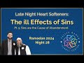 The ill effects of sins  part 5 sins are the cause of abandonment  late night heart softeners