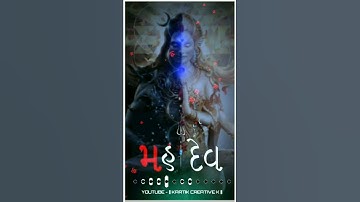 New Bholenath status- Attitude status for boys [Mahadev WhatsApp Video, Mahakal, Lord Shiva, Bhole