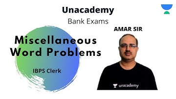 IBPS Clerk Mains | Miscellaneous Word Problems | Quants | Amar Sir