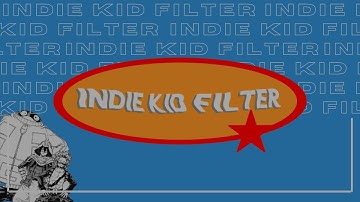 🌈 indie kid filter : [ IOS & Android ]