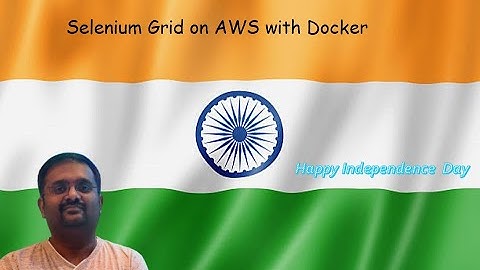 #12 Selenium Grid on AWS with Docker
