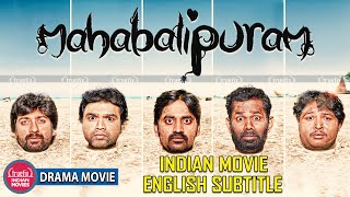 Mahabalipuram| Indian movies | English Subtitles | Karunakaran | Official HD