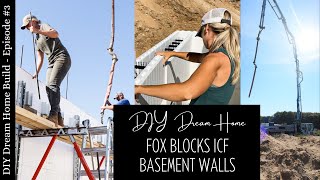 DIY Dream Home ICF Basement Walls