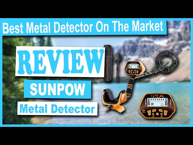 SUNPOW High Accuracy Metal Detector for Adults & Kids Review