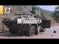 What is happening in myawaddy