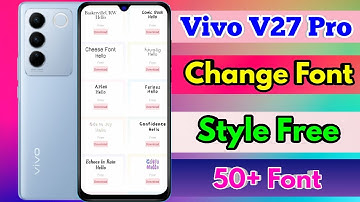 how to change font style in vivo v27 pro | vivo v27 pro font style change