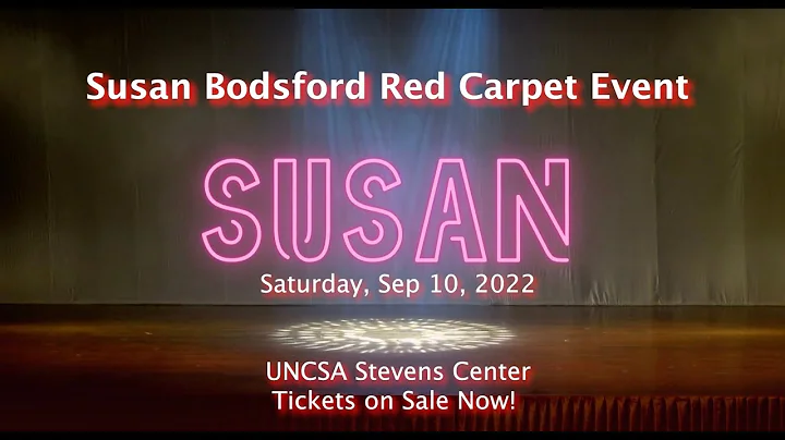 SUSAN - Red Carpet Event Teaser Trailer