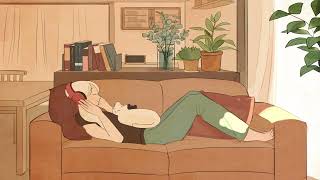 chill at home  [lofi hip hop / jazzhop / chillhop] #chill #cozy #lofi