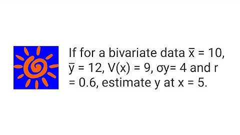 Regression Analysis - Linear Regression - NCERT, ISC, ICSE, CBSE, CA, GCSE, IGCSE, IB - Example #1