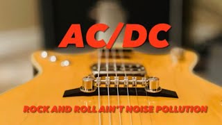 AC/DC Rock and Roll Ain't Noise Pollution Lesson (Malcolm Isolated Track)