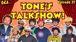 Tone's Talkshow! | Episode 19 | Q&A Series