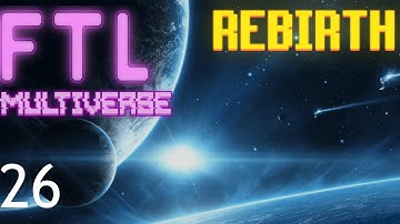 FTL : MULTIVERSE REBIRTH  - Part 26 [The Science Fair]