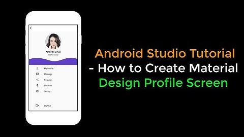 #xml #profile #UiUxXML Android Studio Tutorial - How to Create Material Design Main Profile Screen.