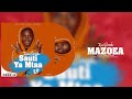 Kasi Simela___Mazoea(Official Audio) Mp3 Song