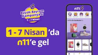 n11'de Büyük Bayram Kampanyası şimdi başladı!