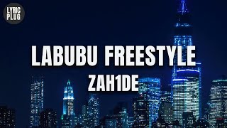 Zah1de - Labubu Freestyle (Lyric Video)