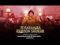 Is karam ka karoon shukar kaise ada  tribute to jagat ustaad    khalid khan    cosmo social