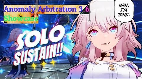 3.6 Anomaly Arbitration : Knight 2 | March 7th Solo Sustain 