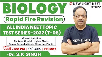 NEET 2022 | RAPID FIRE REVISION | ALL INDIA NEET TOPIC TEST SERIES (T-08) | Singh Sir #newlight #nta