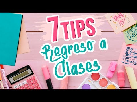 7 TIPS para Regreso A Clases ✂️ Trucos para la Escuela 2018 ✏️ ¡ESTO LO DEBES HACER!