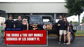 The Brake & Tire Guy Mobile Services of Lee County FL | Tire Shop Cape Coral FL