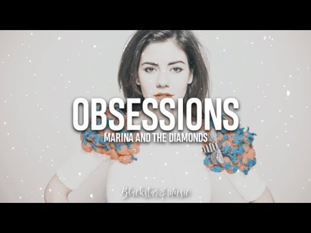 洋楽 MARINA & THE DIAMONDS / Obsessions sddefault.jpg