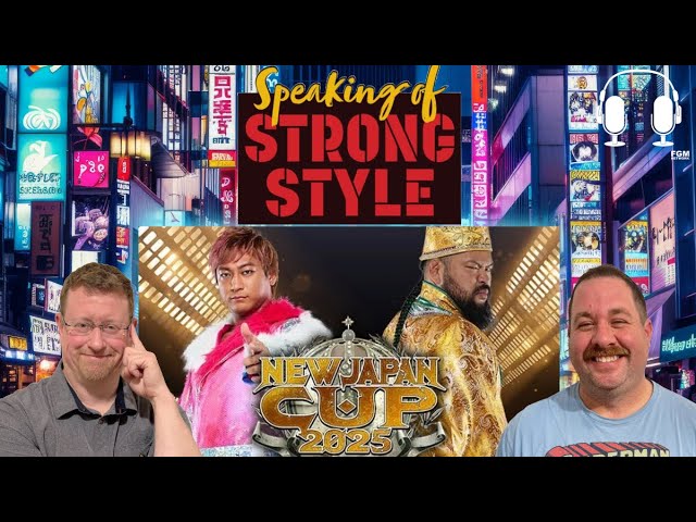 New Japan Cup favorites eliminated! | #NJPW #NJCup News & Notes | Speaking of Strong Style
