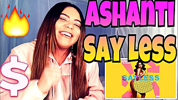 Ashanti - Say Less feat Ty Dolla $ign ( Audio ) | Reaction
