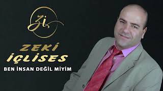 Zeki İçlises Ben İnsan Değil miyim Resimi