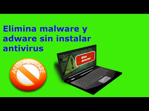 Elimina adware y malware sin instalar antivirus.
