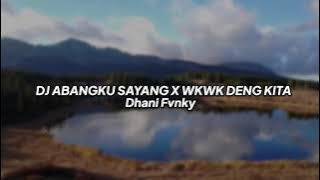 DJ Old Abangku Sayang X Wkwk Deng Kita Jedag Jedug Viral Tiktok🎶