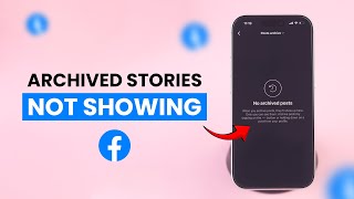 How To Fix Archived Stories Missing Or Not Working On Instagram