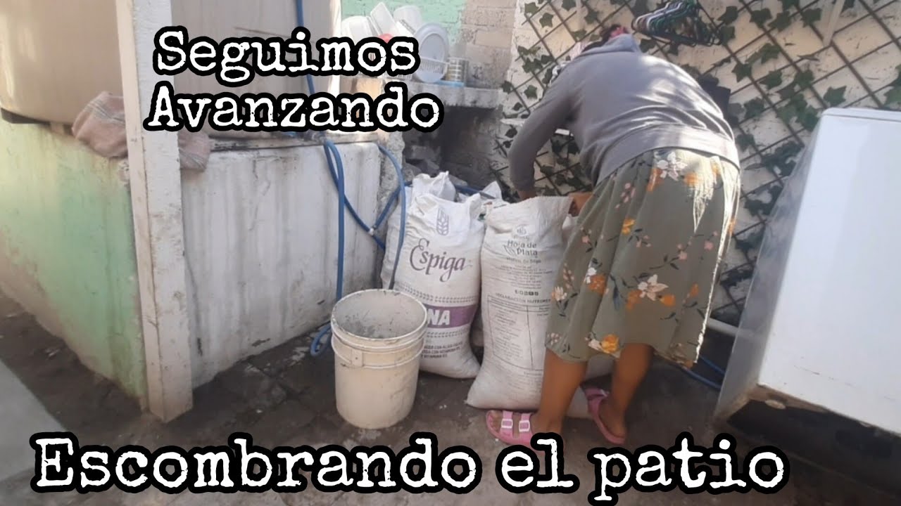 CAMBIOS EN EL PATIO || QUITE EL ESCOMBRO