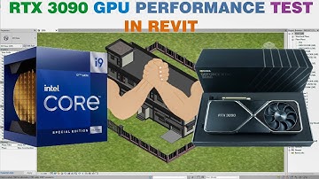RTX 3090 GPU performance test in Revit
