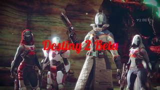 Destiny 2 Beta PvP Gameplay Clip #1 w/Better Devils/Black Scorpion