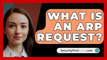 What Is An ARP Request? - SecurityFirstCorp.com