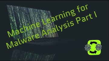 Machine Learning for Malware Analysis (Part1)