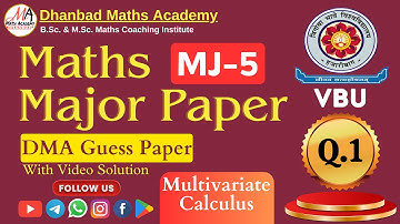 Question 1 Maths Major Paper MJ-5 Most Important Question Semester 3 Session 2022-26