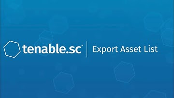 Export an Asset List in Tenable.sc