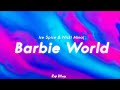 Ice Spice Nicki Minaj Barbie World Clean Lyrics 