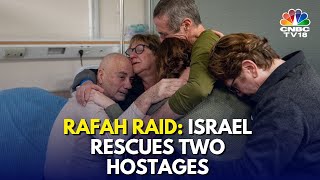 Israel-Hamas War: Israel Launches Major Operation To Free Hostages From Rafah | Rafah Raid | IN18V