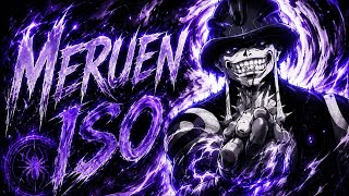 MERUEN ISO by calliso mugen