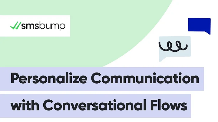 Boost Customer Engagement with Conversational Flows