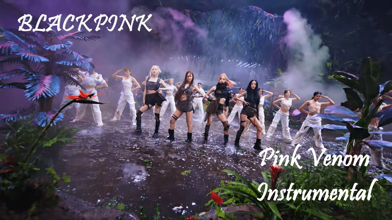 BLACKPINK - 'PINK VENOM' | M/V Official Instrumental [4K]