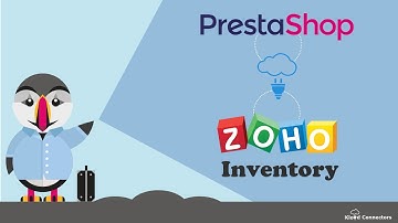 PrestaShop to Zoho Inventory Connector | KloudConnectors