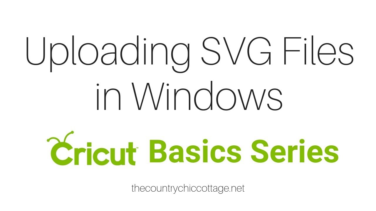 Download Uploading Svg Files On A Windows Computer To Cricut Design Space Youtube SVG, PNG, EPS, DXF File