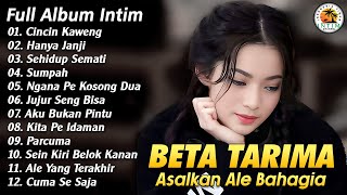 Download Lagu Beta Tarima Asalkan Ale Bahagia || Full Album Intim MP3 Download Lagu Beta Tarima Asalkan Ale Bahagia || Full Album Intim MP3