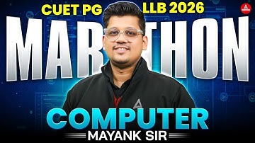 Computer Class | Marathon | CUET PG LLB & MHCET Law 2026 | Mayank sir